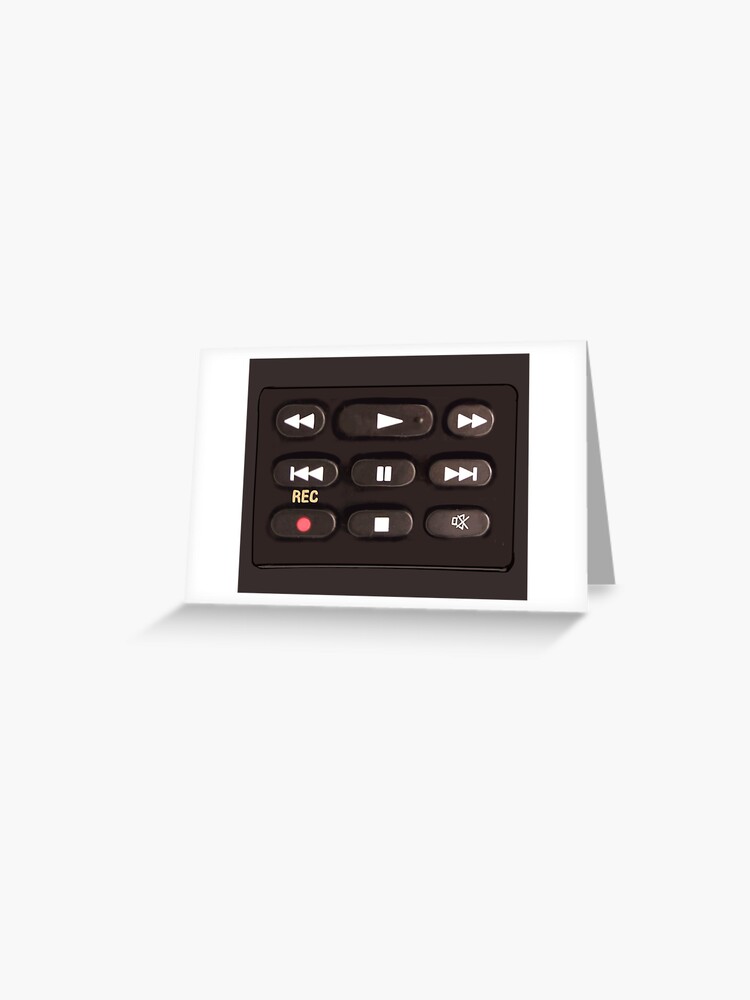 Remote control buttons press play, rewind, fast forward, record, pause or  mute | Greeting Card