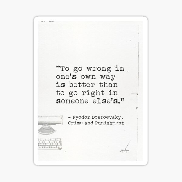 Fyodor Dostoevsky Quotes Stickers Redbubble