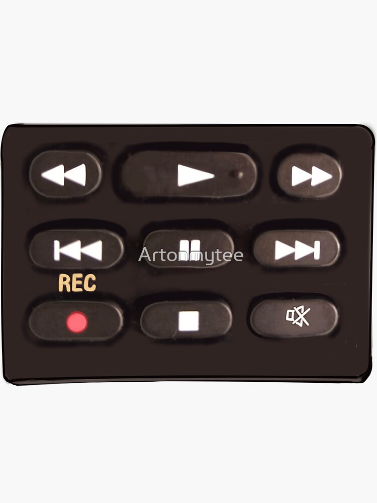 Remote control buttons 2 press play, rewind, fast forward, record, pause  or mute Sticker for Sale by Artonmytee