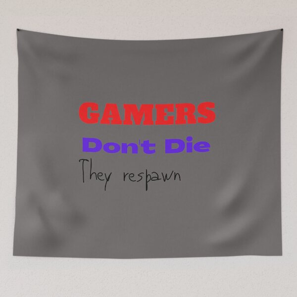 Item preview, Livelihood Gamers Don't Die designed and sold by The Full Cart.