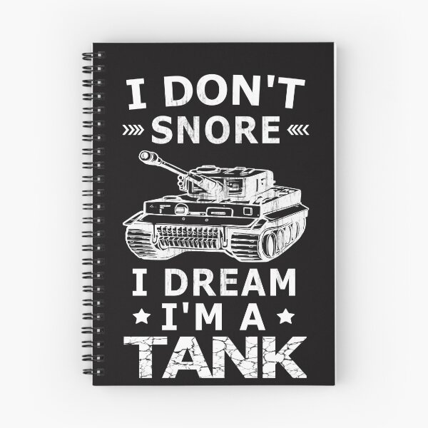 Item preview, I Don't Snore I Dream I'm A Tank designed and sold by CareShare Design.