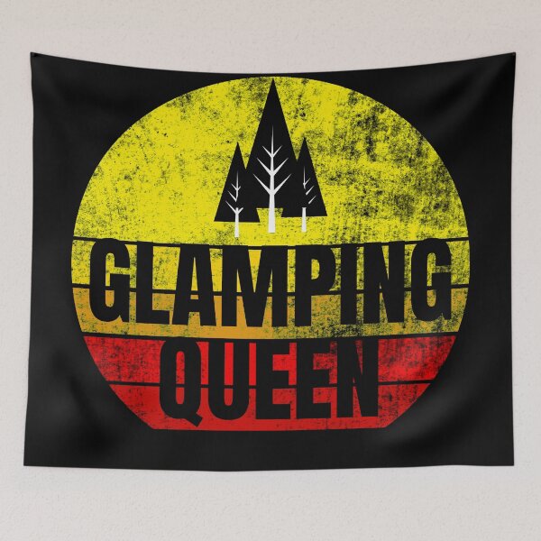 Item preview, Glamping Queen designed and sold by good vibes clothing.