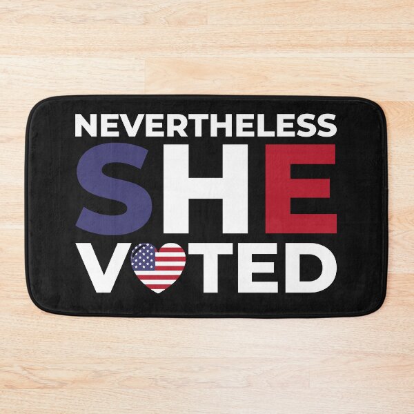 Item preview, Nevertheless She Voted designed and sold by printondemand13.