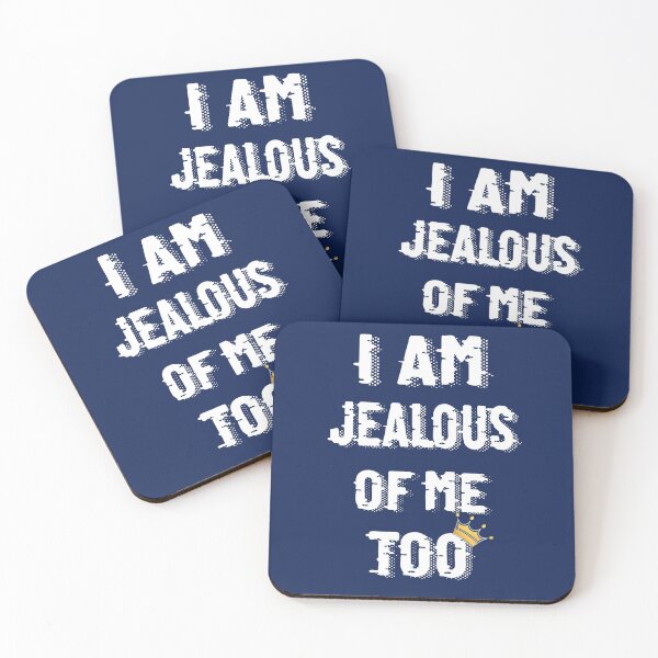 Item preview, I am jealous of me too designed and sold by SidTastic .
