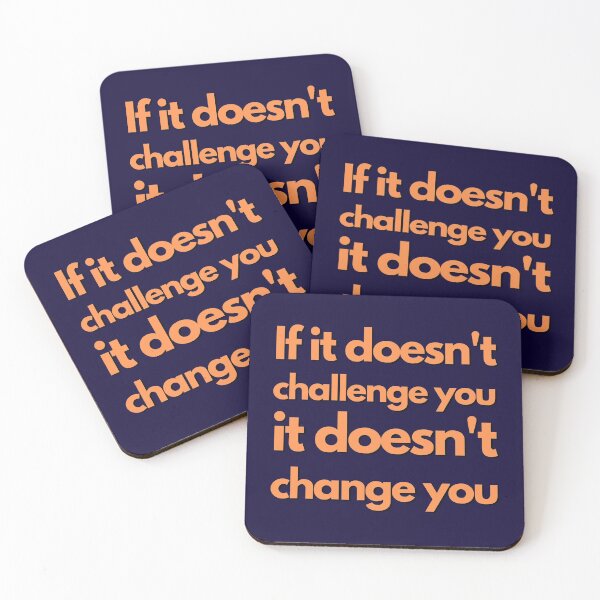 Item preview, If it doesn't challenge you it doesn't change you - Challenge Makes Change Motivational Workout Quote designed and sold by K-icon.