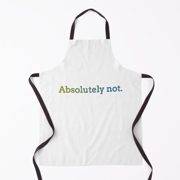 Item preview, Absolutely Not! designed and sold by Pixelplanet3D.