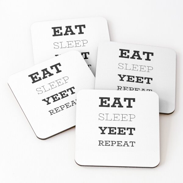 Item preview, Eat Sleep Yeet Repeat designed and sold by MillanMarketing.