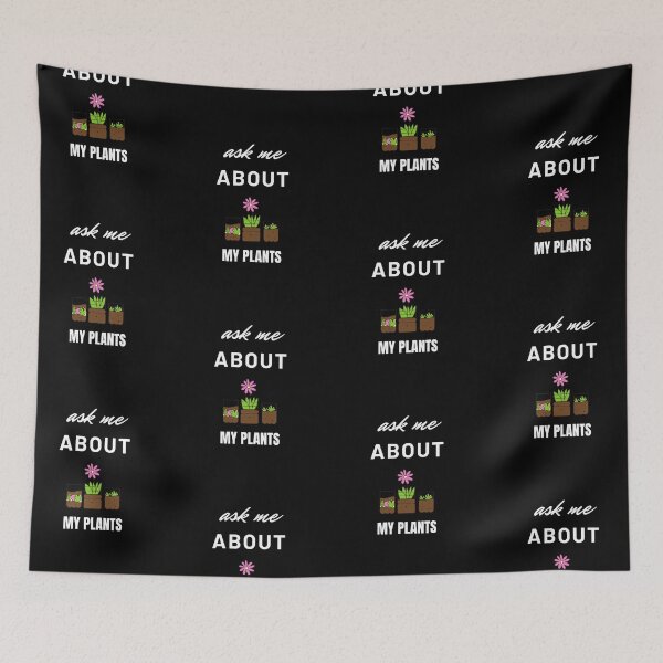 Item preview, Ask Me About My Plants. designed and sold by Aminovak.