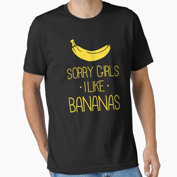 Mens Sorry Girls I Suck Dick Funny Banana Gay Sex Humor T Shirt Mens Sorry Girls I Suck Dick Funny Banana Gay Sex Humor T Shirt