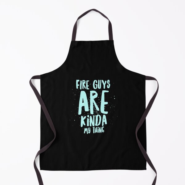 Item preview, Fire guys are my thing- funny firefighter designed and sold by Firefamily.