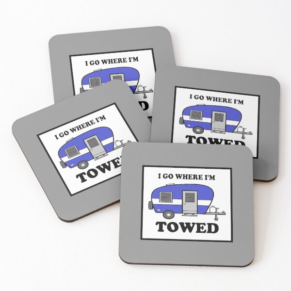 Item preview, I Go Where I'm Towed designed and sold by HappyGDuckyFarm.