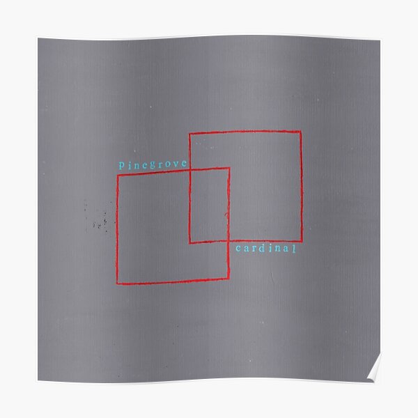 Pinegrove - Cardinal Poster