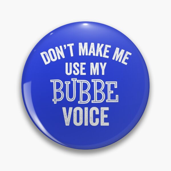 Item preview, Bubbe Voice Funny Yiddish Jewish Grandmother Grandma Gift designed and sold by carlhunt99.