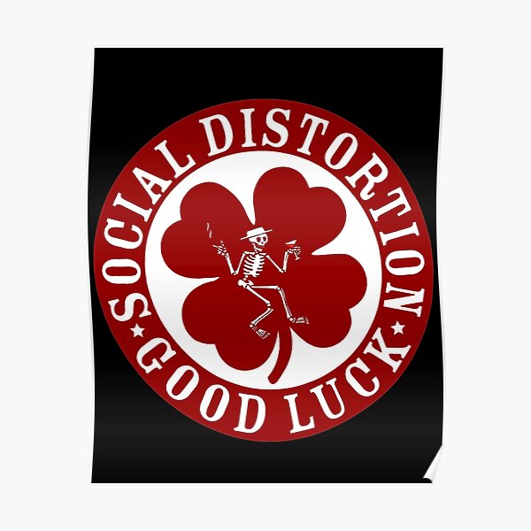  Social Distortion Red Good Luck logo  Poster by 