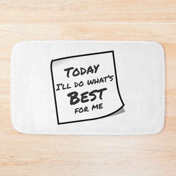 Item preview, Today I'll Do What's Best For Me Sticky Note designed and sold by 4AllTimes.