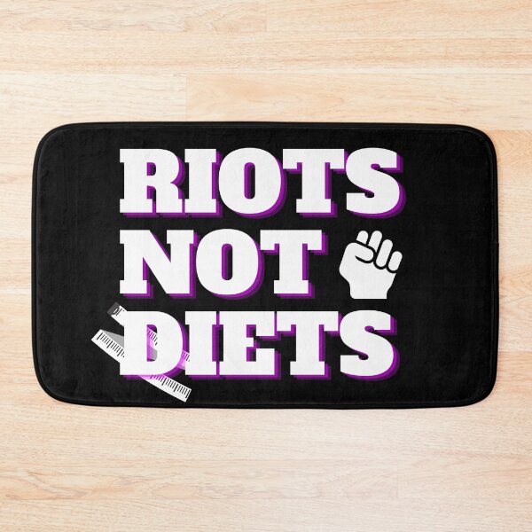 Item preview, Riots, not Diets! designed and sold by ApparelFactory.