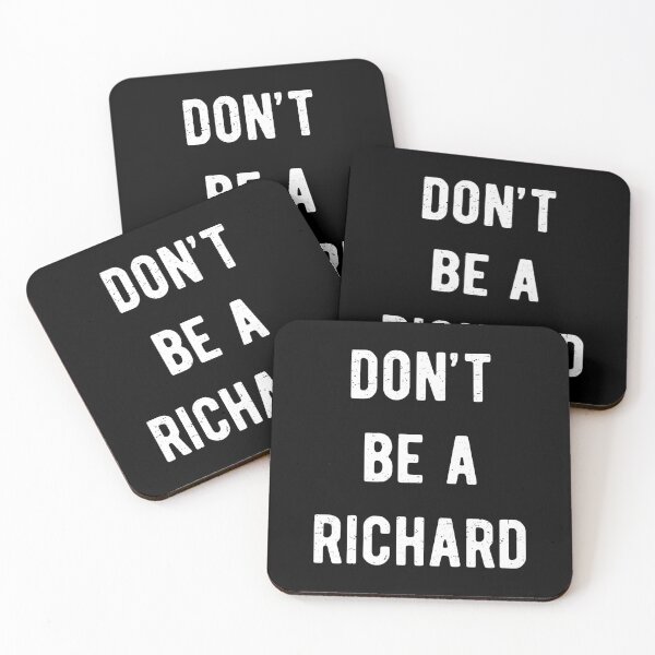 Item preview, Don't Be A Richard I designed and sold by Lemon Pepper.