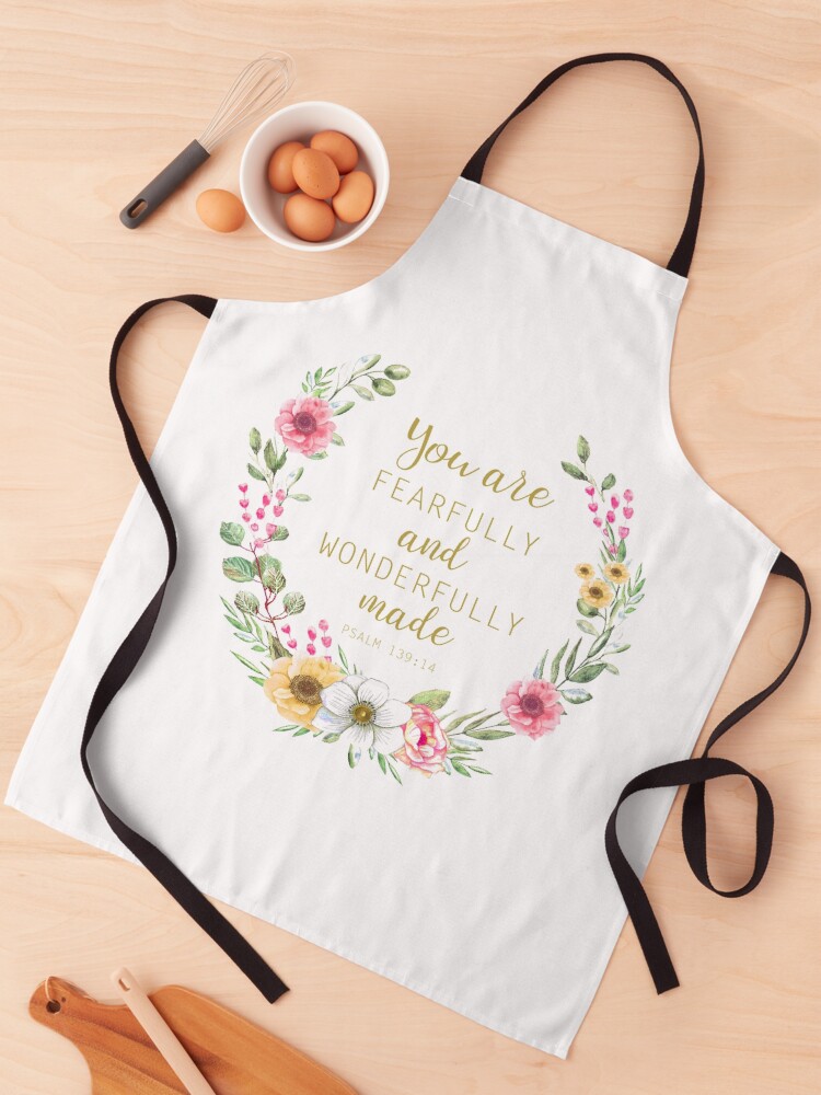 You Are Fearfully And Wonderfully Made {Apron} You Are Fearfully And Wonderfully Made {Apron}
