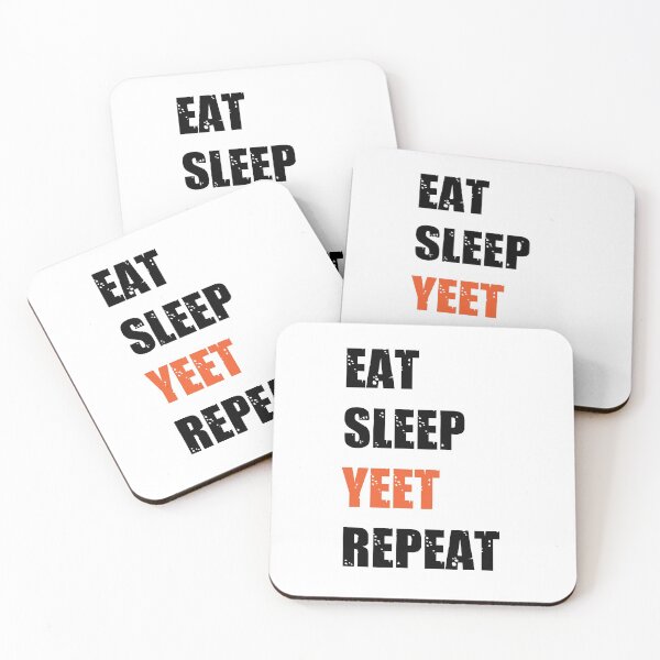 Item preview, Eat Sleep Yeet Repeat designed and sold by iilustra.
