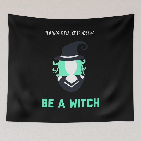 Item preview, In A World Full of Princesses... Be a Witch! designed and sold by yellowkats.