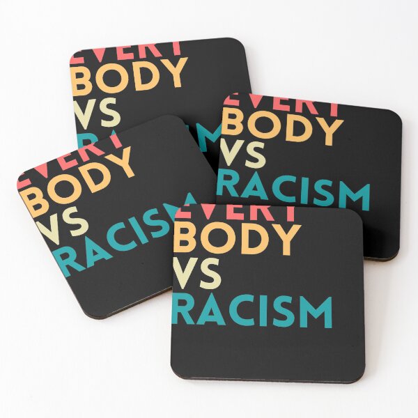 Item preview, EVERYBODY VS RACISM VERSUS RACISM AGAINST RACISM RETRO COLORS designed and sold by DIGITALENT.