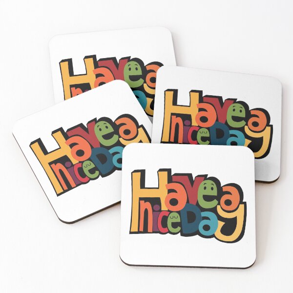 Item preview, Have A Nice Day designed and sold by 4AllTimes.
