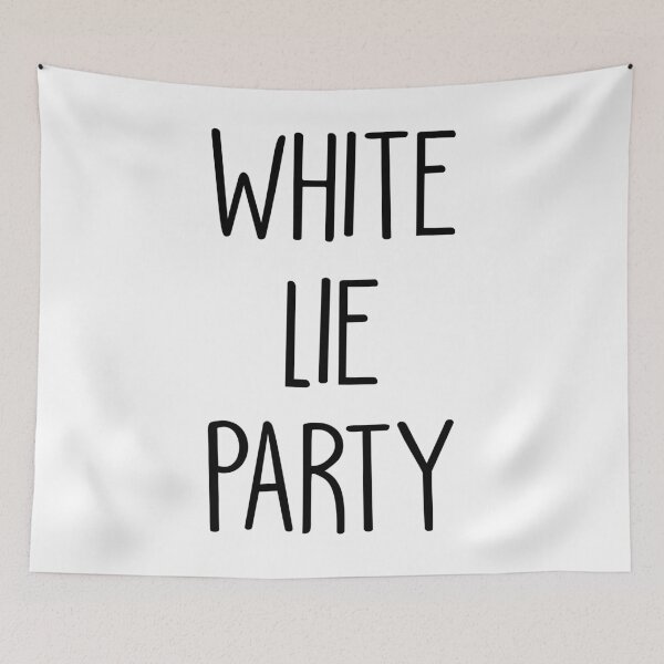 Item preview, White lie party designed and sold by mographicdesign.