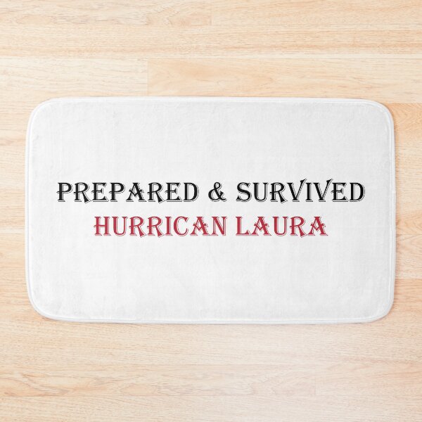 Item preview,  Prepared and survived Laura hurricane 2020 designed and sold by anins-azuree.