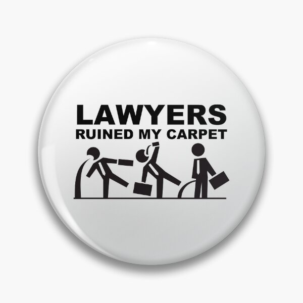 Item preview, Lawyers ruined my Carpet designed and sold by chrisbears.