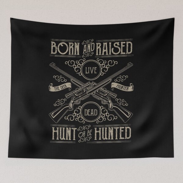 Item preview, Born and raised, hunt or be hunter - Awesome hunter Gift designed and sold by Teenation9.