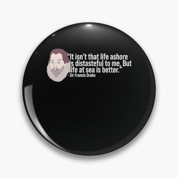 Item preview, Sir Francis Drake Quote - Ocean Seaman - Treasure Hunter designed and sold by DeWinnes.