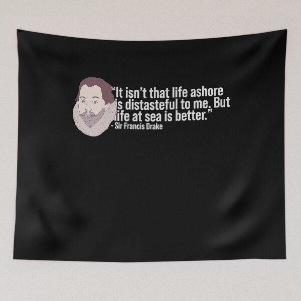 Item preview, Sir Francis Drake Quote - Ocean Seaman - Treasure Hunter designed and sold by DeWinnes.