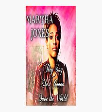 Martha Jones is Gonna Save the World Photographic Print