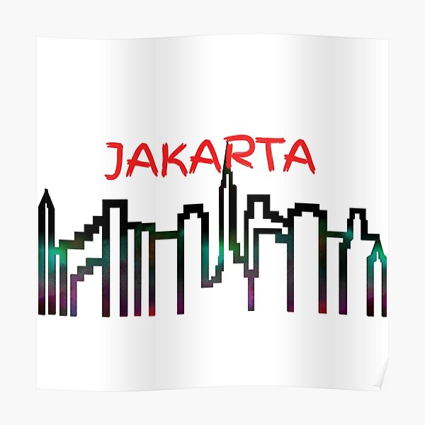 Jakarta Posters Redbubble Jakarta Posters Redbubble