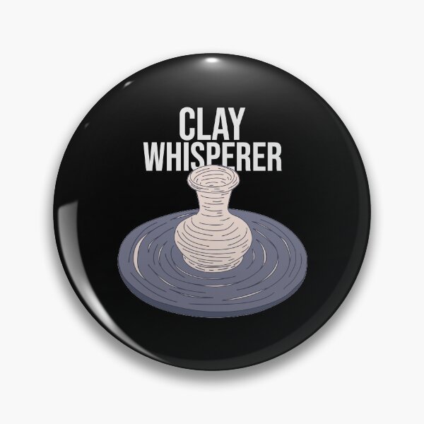 Item preview, Pottery Class - Clay Whisperer Text - Clayware designed and sold by DeWinnes.