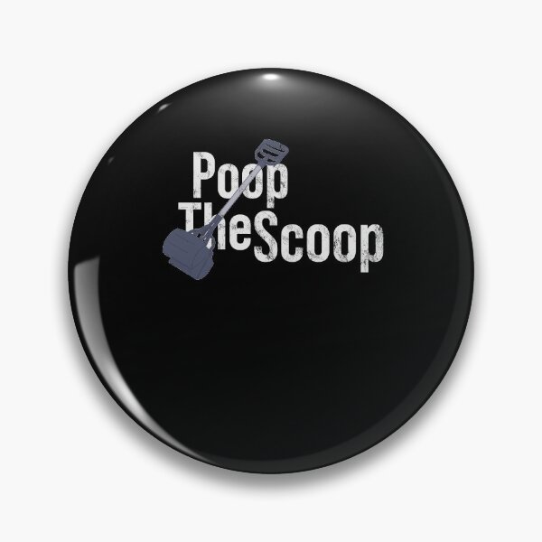 Item preview, Distressed Pooper Scooper - Poop the Scoop - Stool Waste designed and sold by DeWinnes.