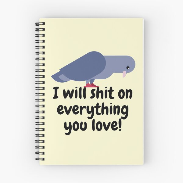 Item preview, I Will Shit On Everything You Love designed and sold by piastrelli.