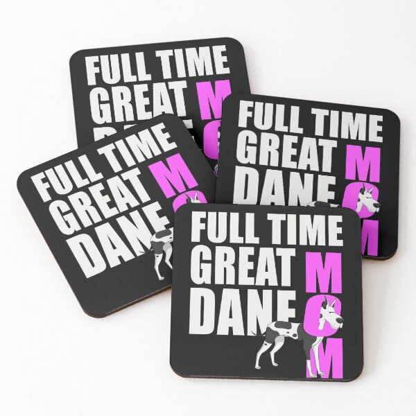 Item preview, Full Time Great Dane Dog Mom designed and sold by MoonsmileProd.