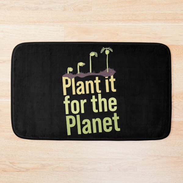Item preview, Botany - Plant it for the Planet - Environmental Science designed and sold by DeWinnes.