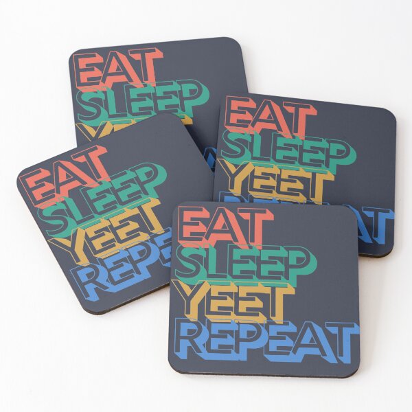 Item preview, Eat Sleep Yeet Repeat designed and sold by m95sim.