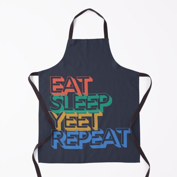 Item preview, Eat Sleep Yeet Repeat designed and sold by m95sim.