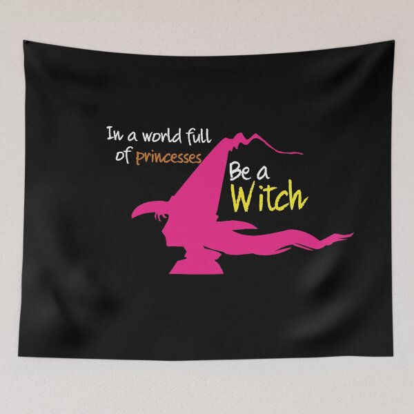Item preview, In a world full of princesses be a witch designed and sold by Izod55.