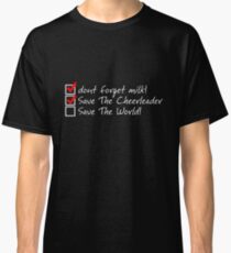To-Do List of a Hero - Heroes Tribute Classic T-Shirt