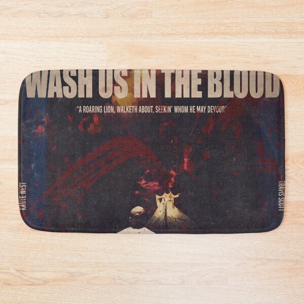 Item preview, wash us in the blood designed and sold by joe-spears.