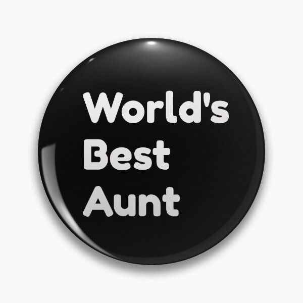 Item preview, World's Best Aunt aunt, worlds best aunt, family, best aunt ever, auntie, best aunt, aunt gift, daughter, gift for aunt, aunts, birthday, son, uncle, worlds, aunt t shirt, best auntie, christmas designed and sold by Destine99.