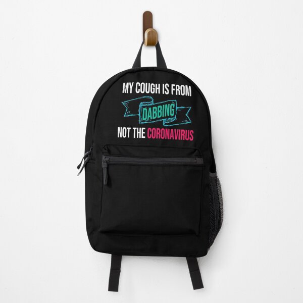 Item preview, My Cough Is From Dabbing Not The Coronavirus designed and sold by 2MDesign.