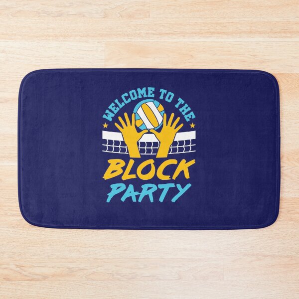 Item preview, Volleyball Middle Blocker Welcome to the Block Party  designed and sold by jaygo.