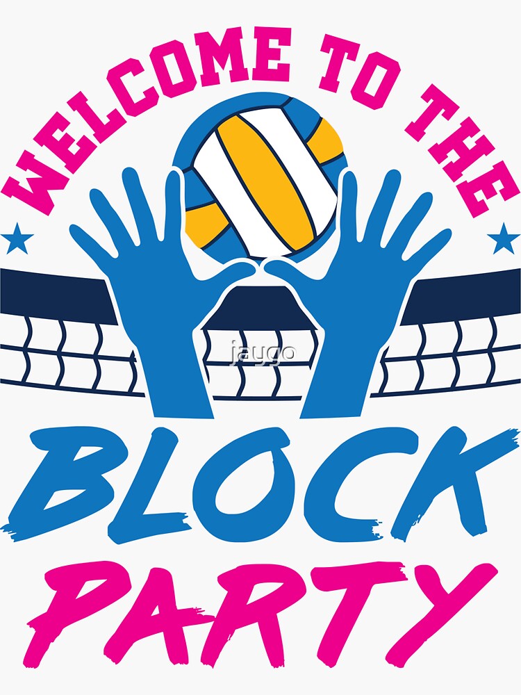 Volleyball Middle Blocker Welcome to the Block Party | Poster