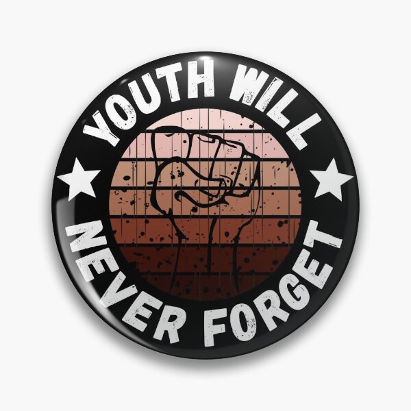 Item preview, Youth will never Forget, We will remember every social/racial injustice, We will protest, We are not alone and together we'll Rise designed and sold by SAVWIS.