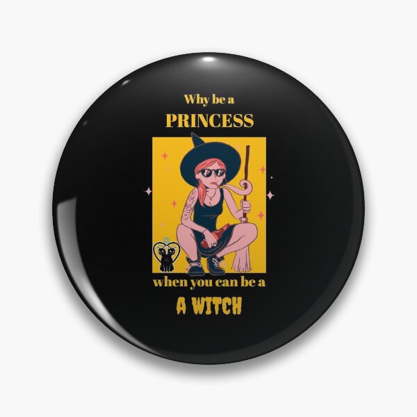 Item preview, Halloween Style Why be a Princess When You Can be a Witch designed and sold by MimsTees.